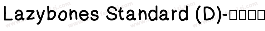 Lazybones Standard (D)字体转换